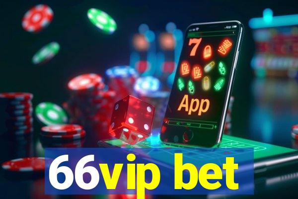 66vip bet